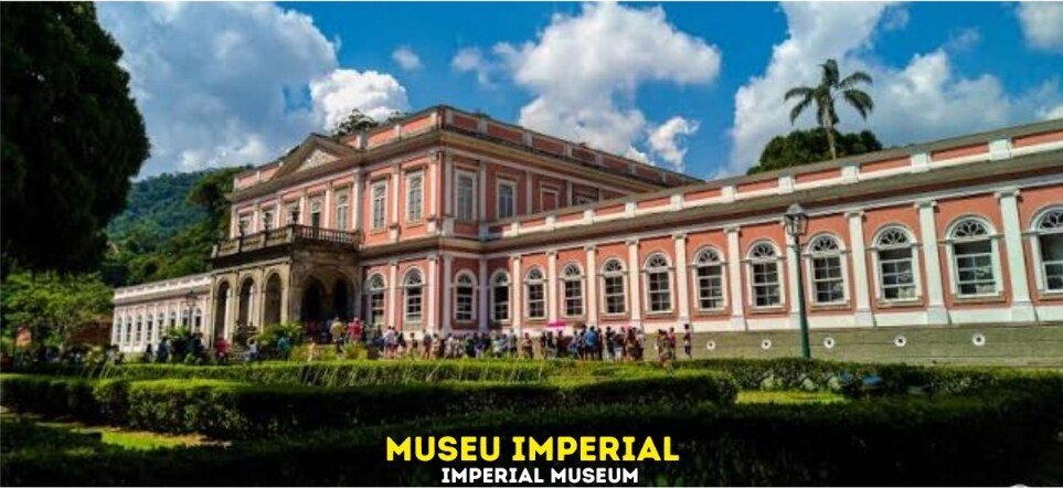 Museu Imperial · Petrópolis